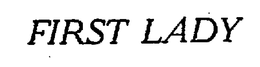 FIRST LADY trademark