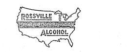 ROSSVILLE THE SPIRIT OF THE NATION ALCOHOL trademark
