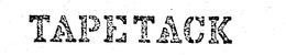 TAPETACK trademark