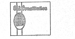 OLD CONSTITUTION trademark