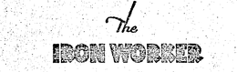 THE IRON WORKER trademark
