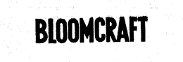 BLOOMCRAFT trademark