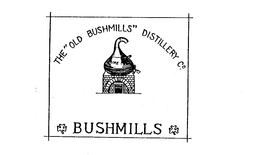 BUSHMILLS THE "OLD BUSHMILLS" DISTILLERY CO. trademark