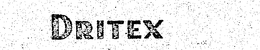 DRITEX trademark