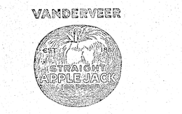 VANDERVEER STRAIGHT APPLE JACK EST 1867 100 PROOF trademark