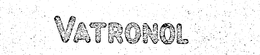 VATRONOL trademark
