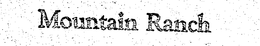 MOUNTAIN RANCH trademark
