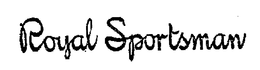 ROYAL SPORTSMAN trademark