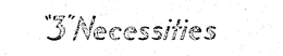 "3" NECESSITIES trademark