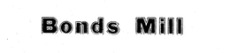 BONDS MILL ANDERSON COUNTY SOUR MASH trademark