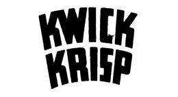 KWICK KRISP trademark
