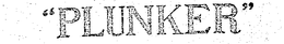 "PLUNKER" trademark