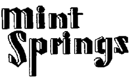 MINT SPRINGS trademark