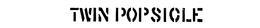TWIN POPSICLE trademark