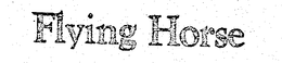 FLYING HORSE trademark