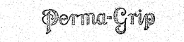 PERMA-GRIP trademark
