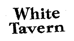 WHITE TAVERN trademark