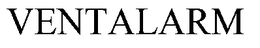VENTALARM trademark