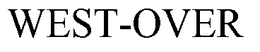 WEST-OVER trademark