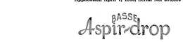 BASSE ASPIR-DROP trademark