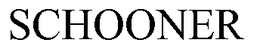 SCHOONER trademark