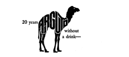 ARGUTO 20 YEARS WITHOUT A DRINK trademark