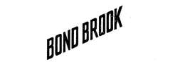 BOND BROOK trademark