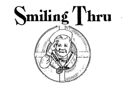 SMILING THRU trademark