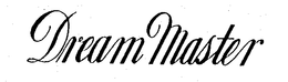DREAM MASTER trademark