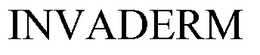 INVADERM trademark