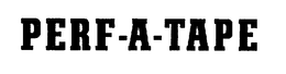 PERF-A-TAPE trademark