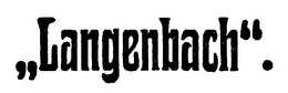 LANGENBACH! trademark