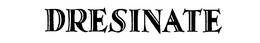 DRESINATE trademark