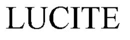 LUCITE trademark