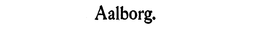 AALBORG. trademark