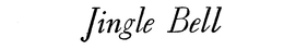 JINGLE BELL trademark
