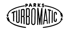 PARKS TURBOMATIC trademark