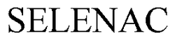 SELENAC trademark