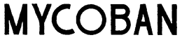 MYCOBAN trademark