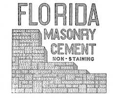 FLORIDA MASONRY CEMENT NON-STAINING trademark