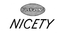 PLEE-ZING NICETY trademark
