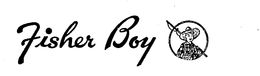 FISHER BOY trademark