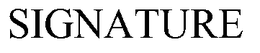 SIGNATURE trademark
