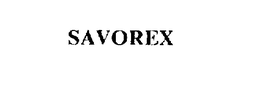 SAVOREX trademark