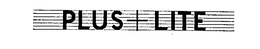 PLUS+LITE trademark