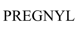 PREGNYL trademark