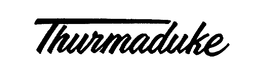 THURMADUKE trademark