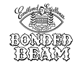 EMBLEM OF EXCELLENCE TRADITIONAL IN QUALITY BBBBB FIVE GENERATIONS OF DISTILLERS SINCE 1795 BONDED BEAM trademark