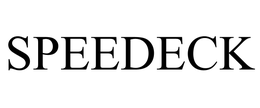 SPEEDECK trademark