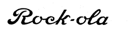 ROCK-OLA trademark